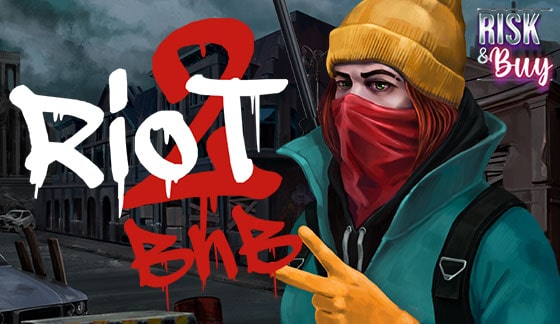 Riot 2: Blow and Burn